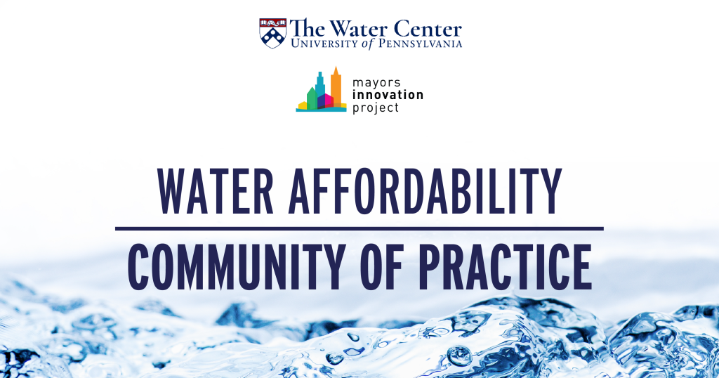 Mayors Innovation Project Water Affordability graphic
