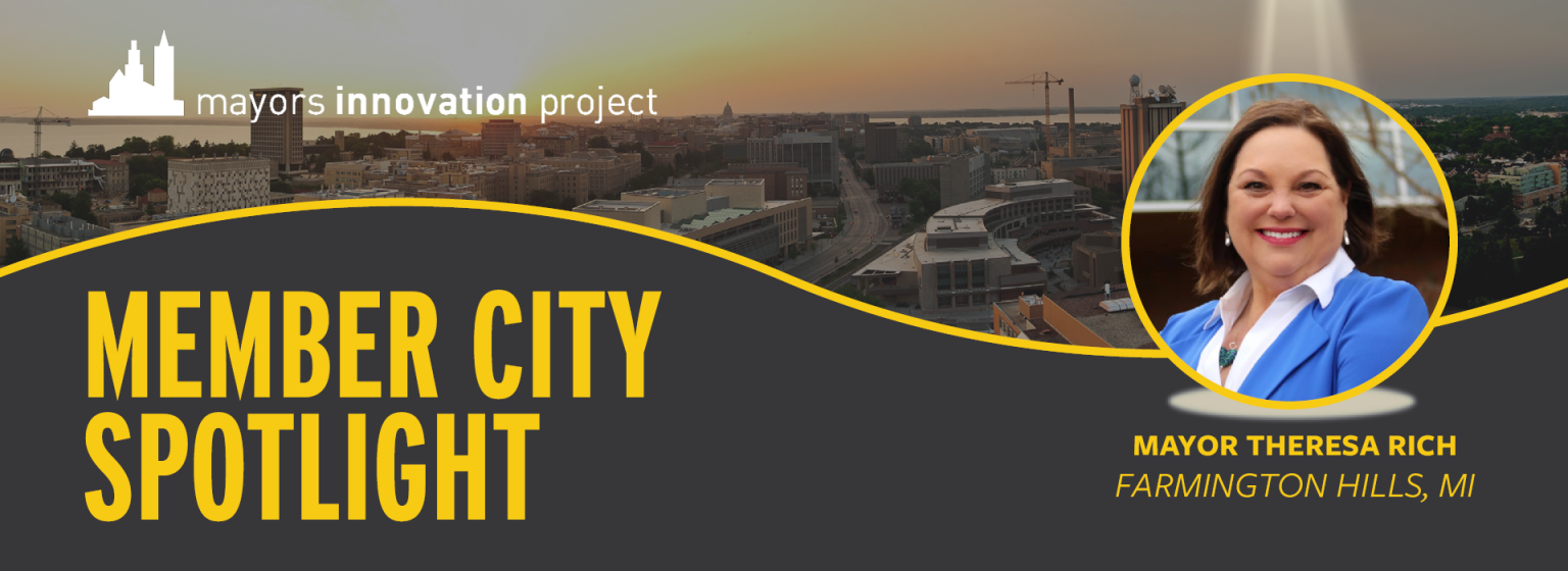 Member City Spotlight graphic featuring Farmington Hills, MI Mayor Theresa Rich